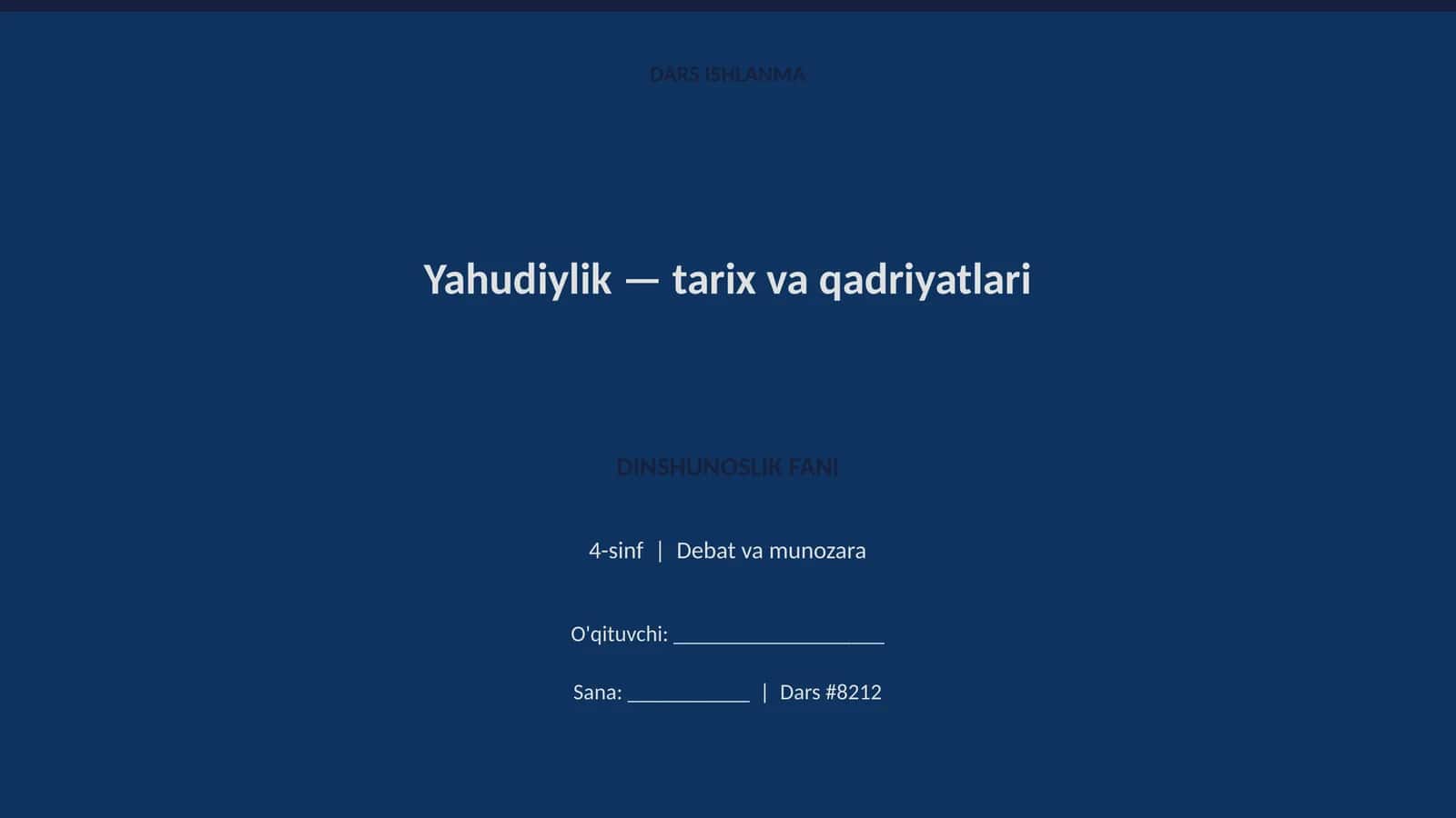 Yahudiylik — tarix va qadriyatlari 1