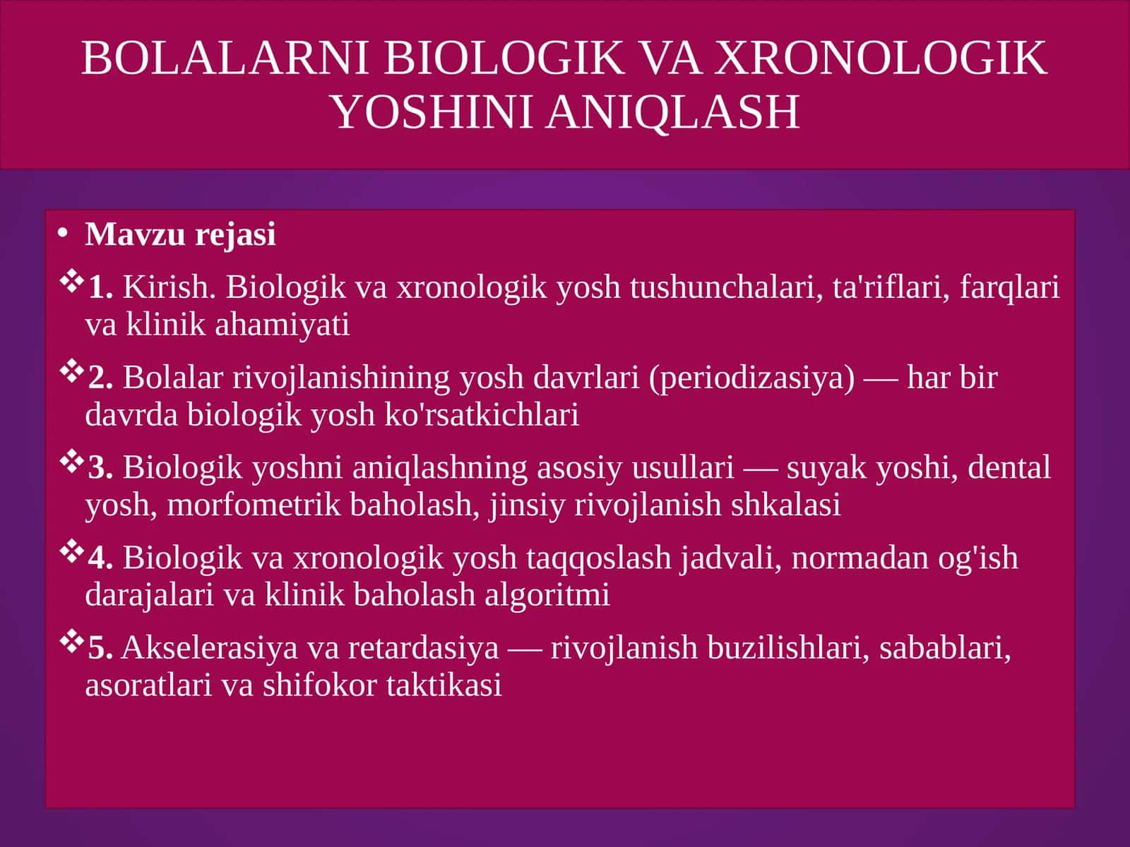 Bolalarni biologik va xronologik yoshini aniqlash taqdimot 1