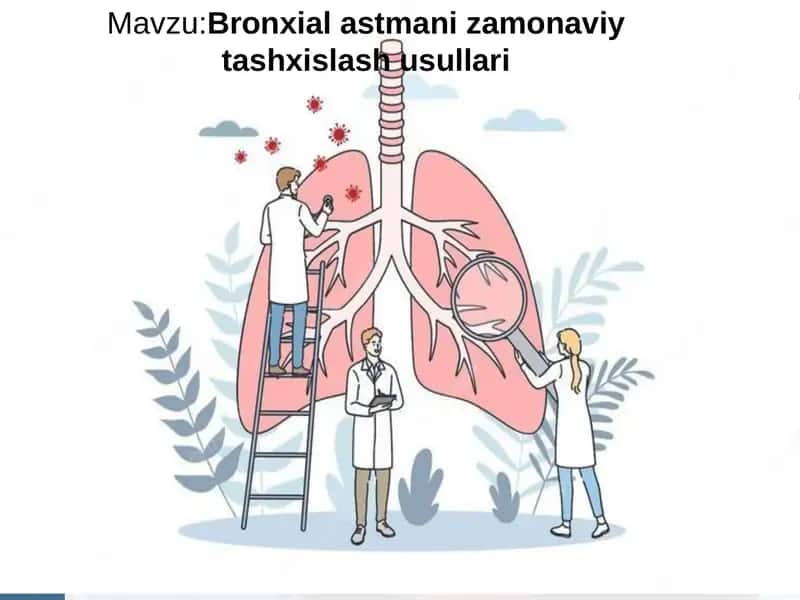 Bronxial astmaning zamonaviy tashxislash usullari (1).pptx 1