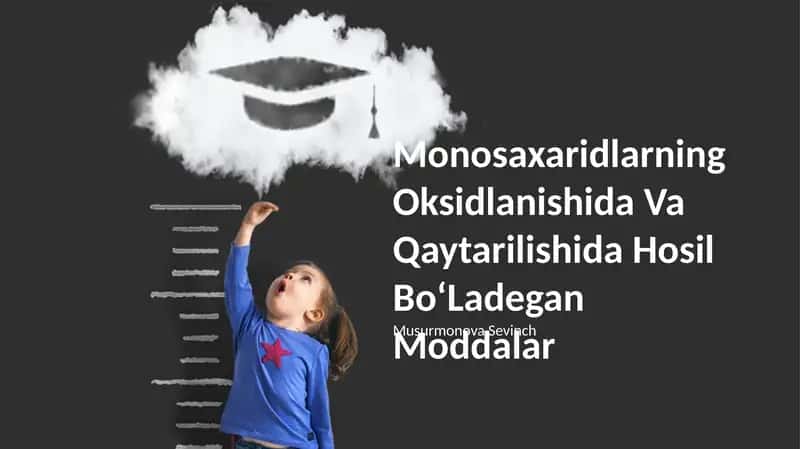 Monosaxaridlarning Oksidlanishida Va Qaytarilishida Hosil BoʻLadegan Moddalar 1