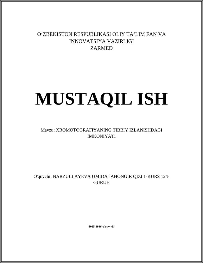 XROMOTOGRAFIYANING TIBBIY IZLANISHDAGI IMKONIYATI 1