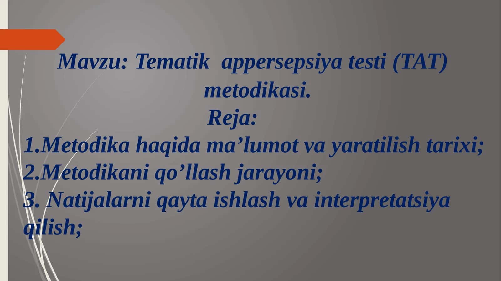 Tematik  appersepsiya testi (TAT)    metodikasi 1