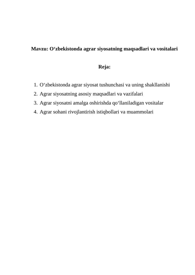 Oʻzbekistonda agrar siyosatning maqsadlari va vositalari 1