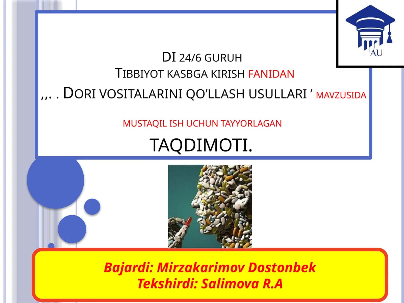 Dorivositalarni qo’llash usullari 1