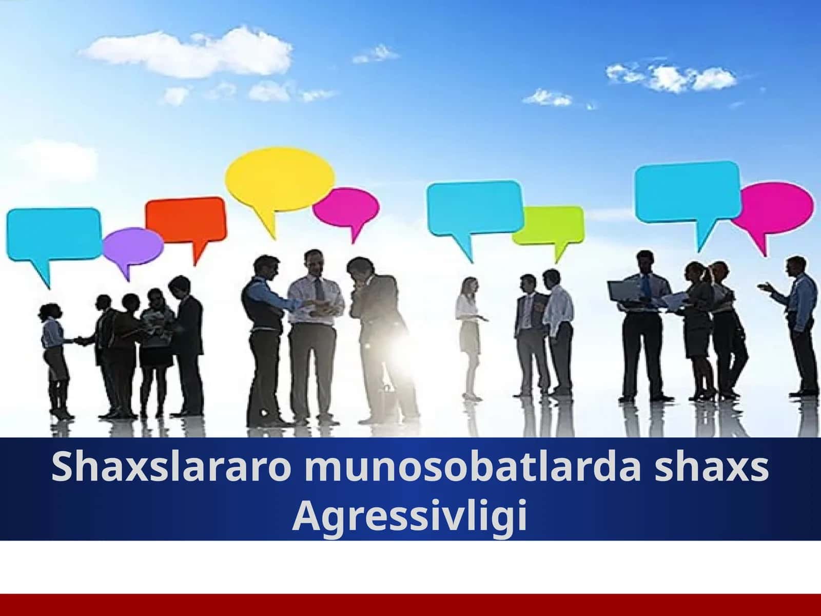 Shaxslararo munosobatlarda shaxs  agressivligi 1
