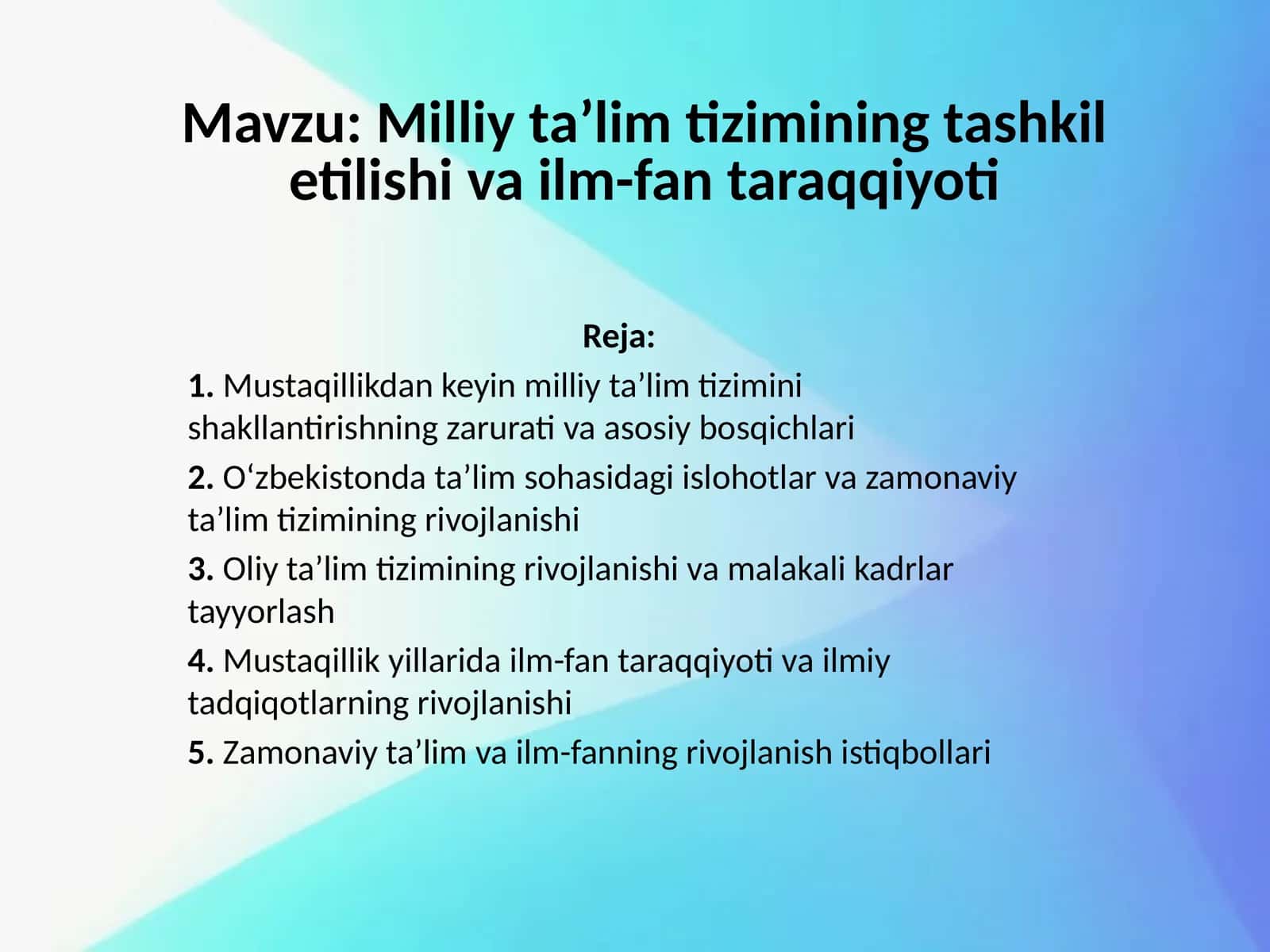 Milliy ta’lim tizimining tashkil etilishi va ilm-fan taraqqiyoti 1