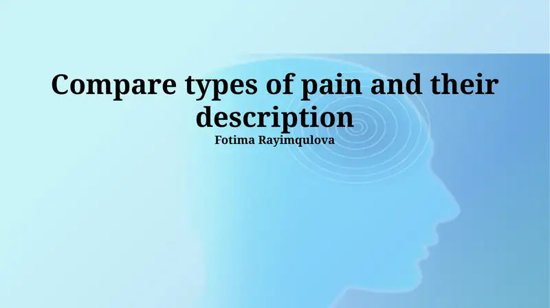 Understanding Pain Types: A Comprehensive Overview 1