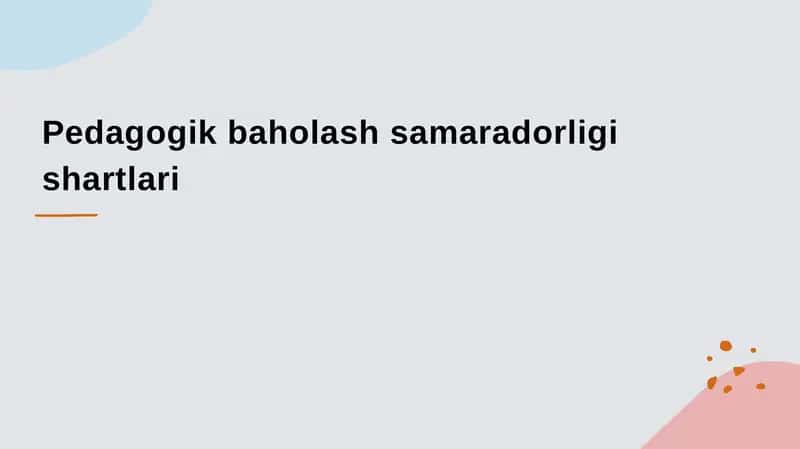 Pedagogik baholash samaradorligi 1
