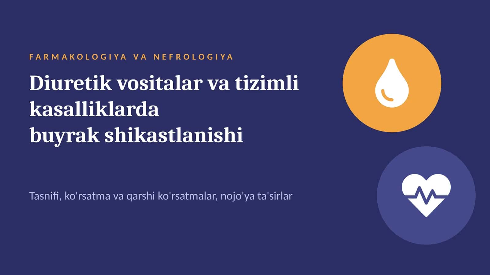 FARMAKOLOGIYA VA NEFROLOGIYA 1