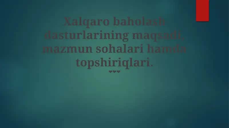 Xalqaro Baholash Dasturlari 1
