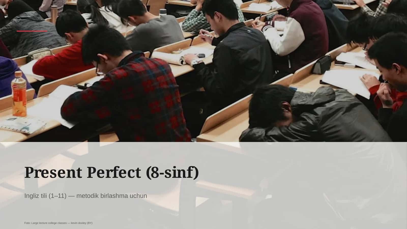 Present Perfect (8-sinf) 1