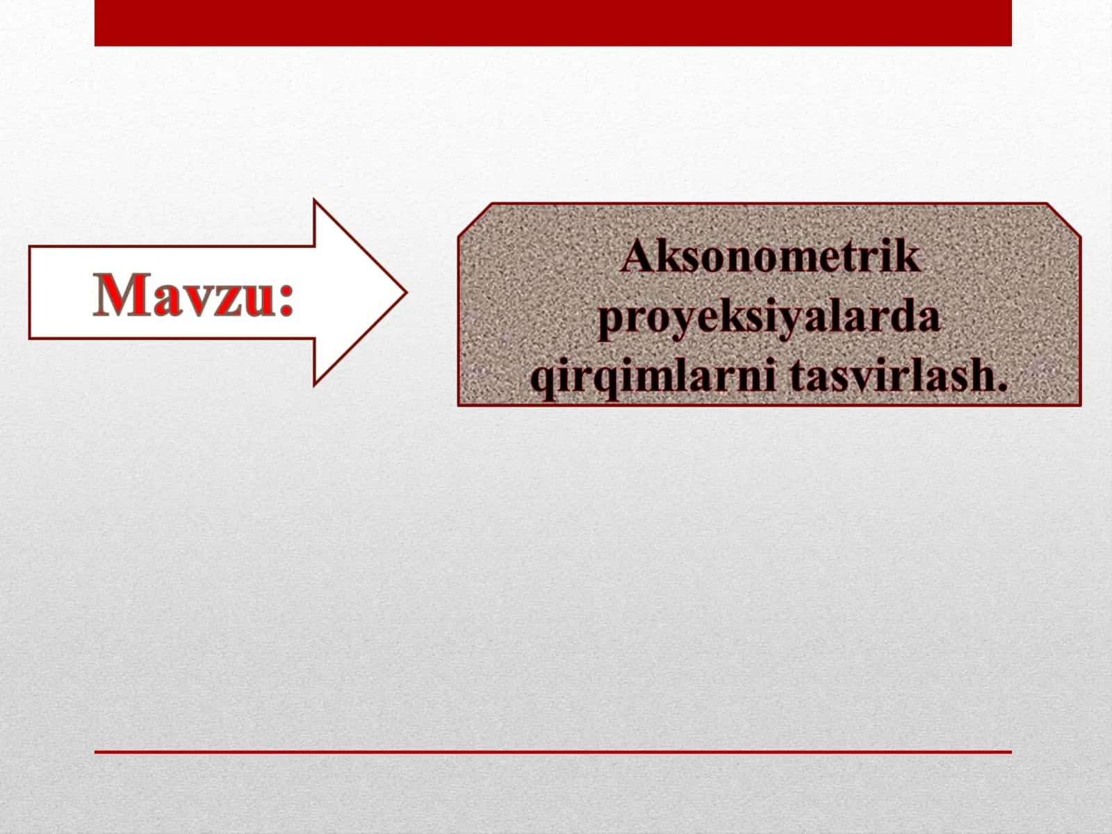 Aksonometrik proyeksiyalarda qirqimlarni tasvirlash.ppt 1