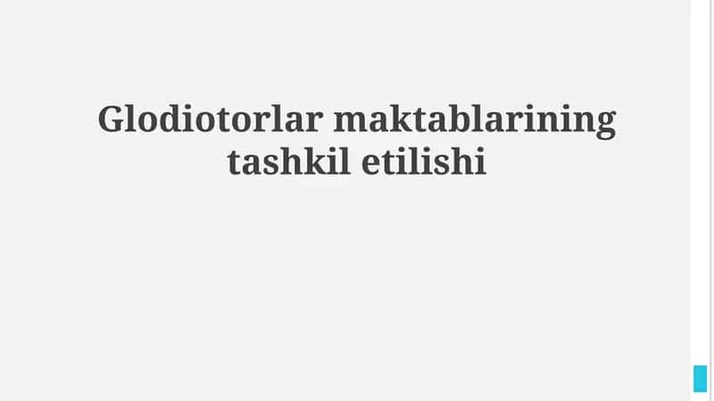 Gladiator maktablarining tashkil etilishi 1