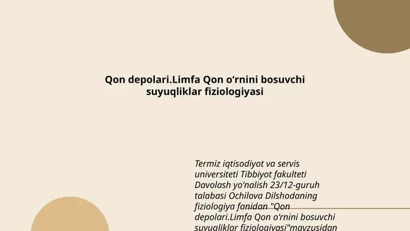 Qon depolari.Limfa Qon oʻrnini bosuvchi suyuqliklar fiziologiyasi 1