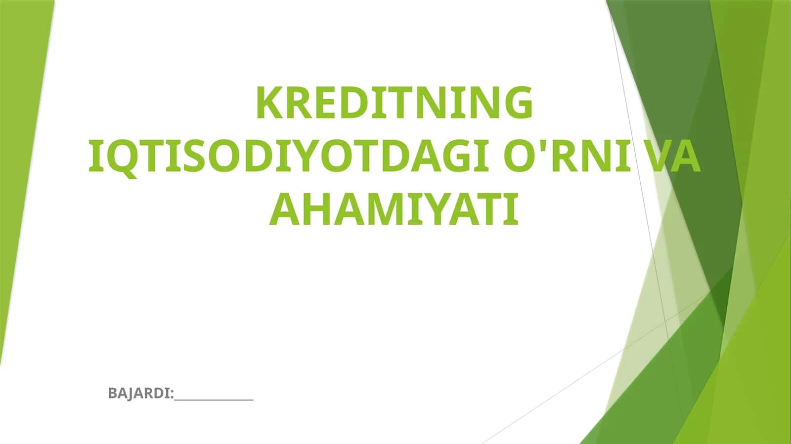 KREDITNING IQTISODIYOTDAGI O'RNI VA AHAMIYATI 1