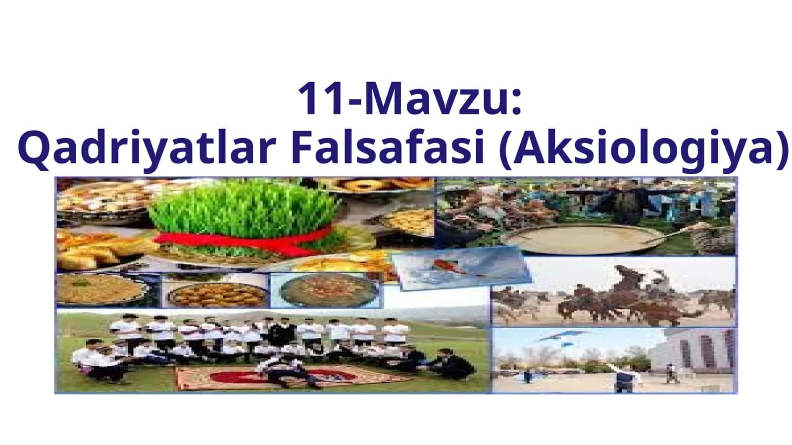Qadriyatlar Falsafasi (Aksiologiya) 1