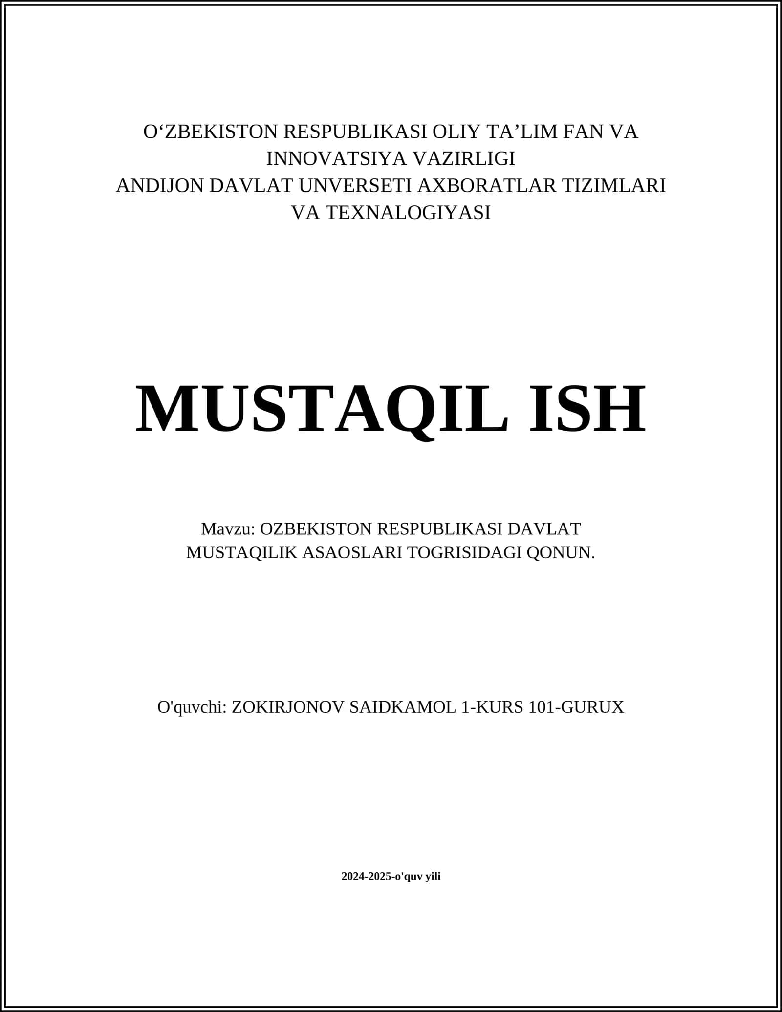 OZBEKISTON RESPUBLIKASI DAVLAT MUSTAQILIK ASAOSLARI TOGRISIDAGI QONUN 1