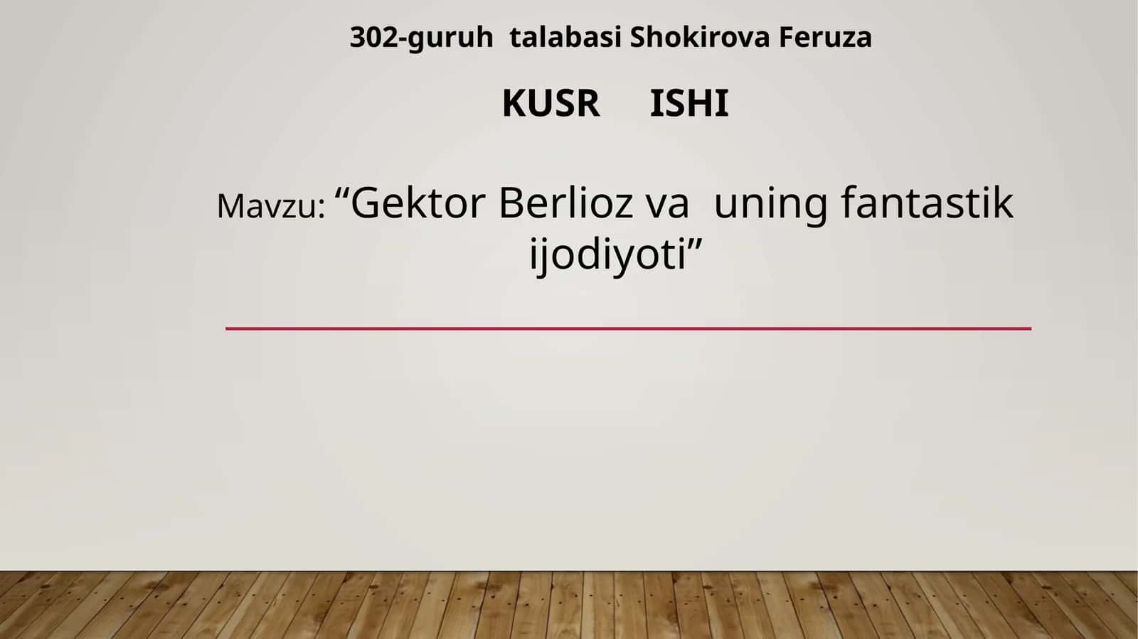 Gektor Berlioz va uning fantastik ijodiyoti 1