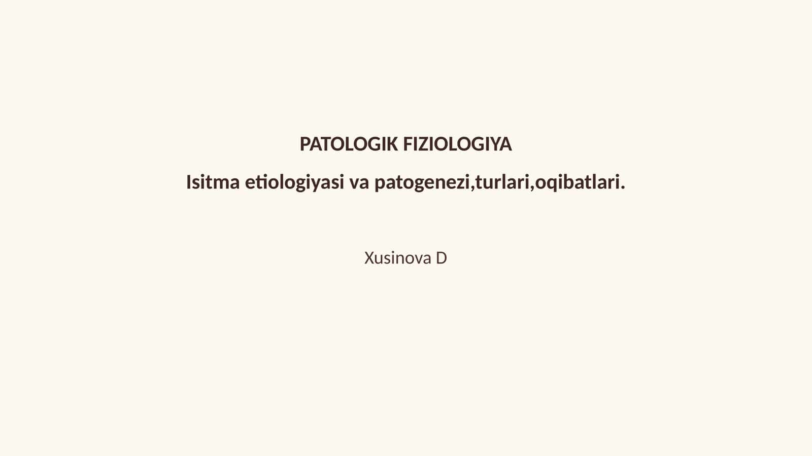 PATOLOGIK FIZIOLOGIYA 1