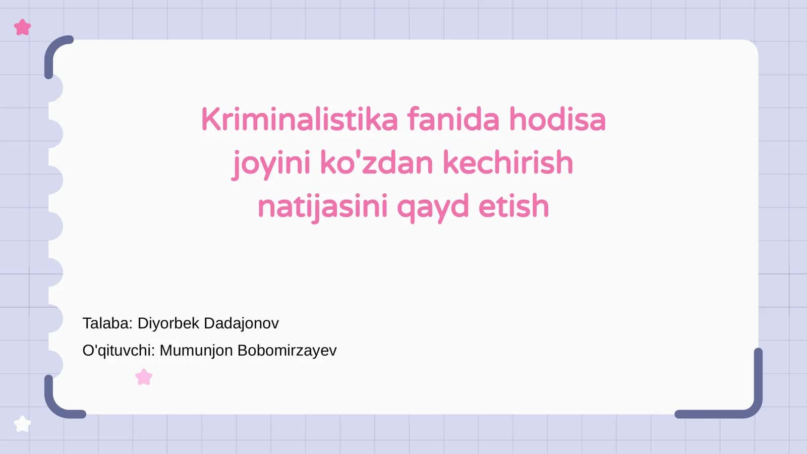 Kriminalistika fanida hodisa joyini ko'zdan kechirish natijasini qayd etish 1