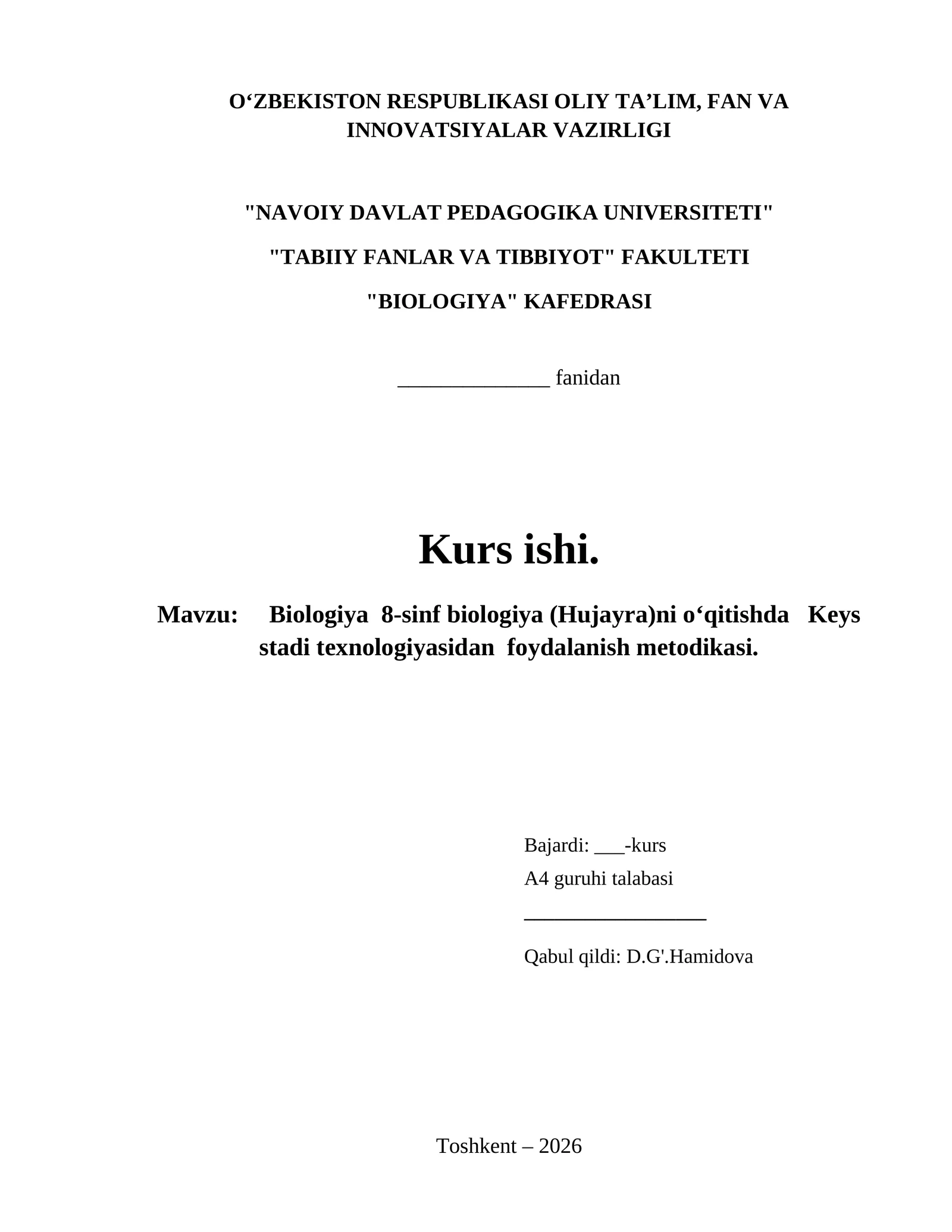 Biologiya	8-sinf biologiya (Hujayra)ni o‘qitishda   Keys stadi texnologiyasidan  foydalanish metodikasi. 1