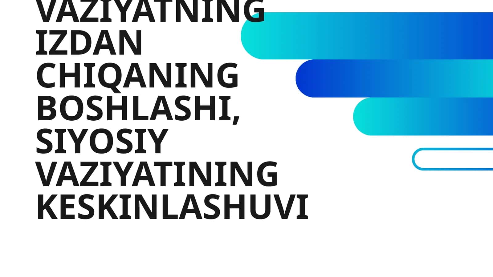 BUXOROXONLIGI IQTISODIY VAZIYATNING IZDAN CHIQANING BOSHLASHI, SIYOSIY VAZIYATINING KESKINLASHUVI 1