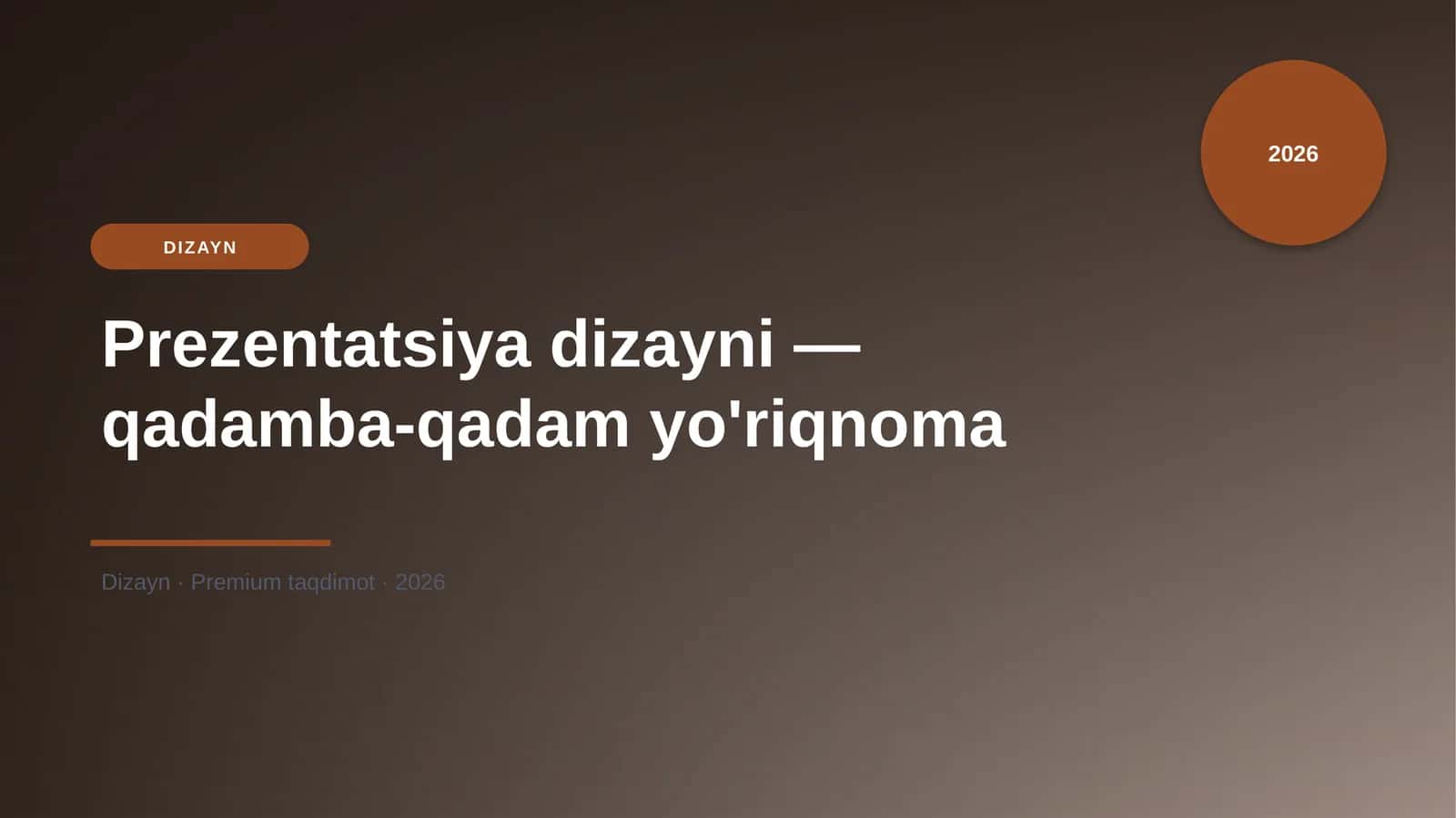 Prezentatsiya dizayni — qadamba-qadam yo'riqnoma 1