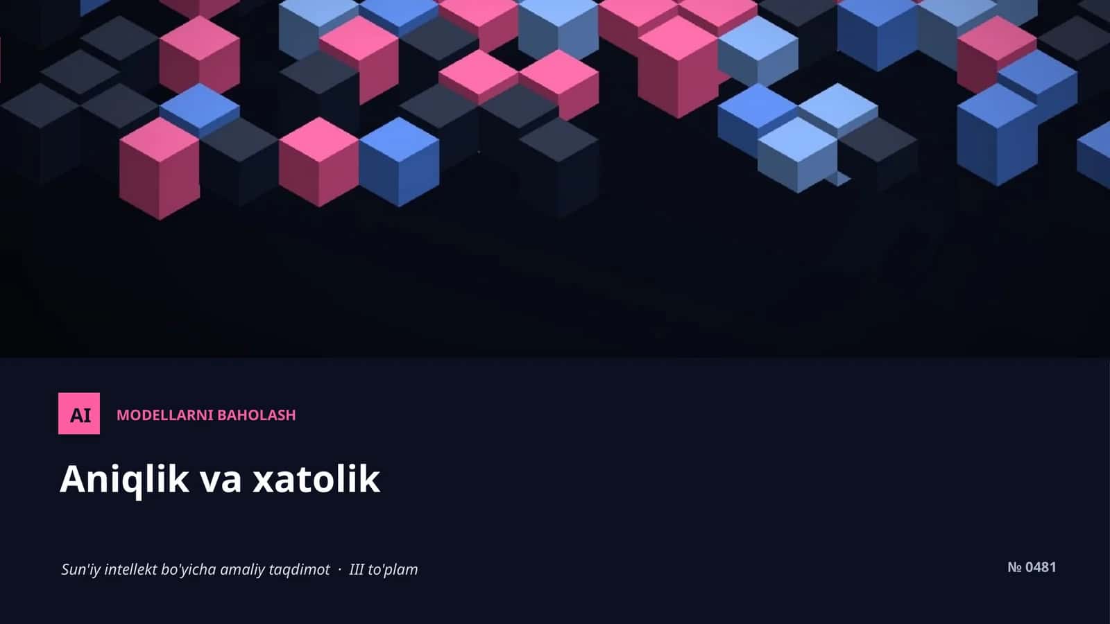 Sun'iy intellekt bo'yicha amaliy taqdimot · III to'plam 1