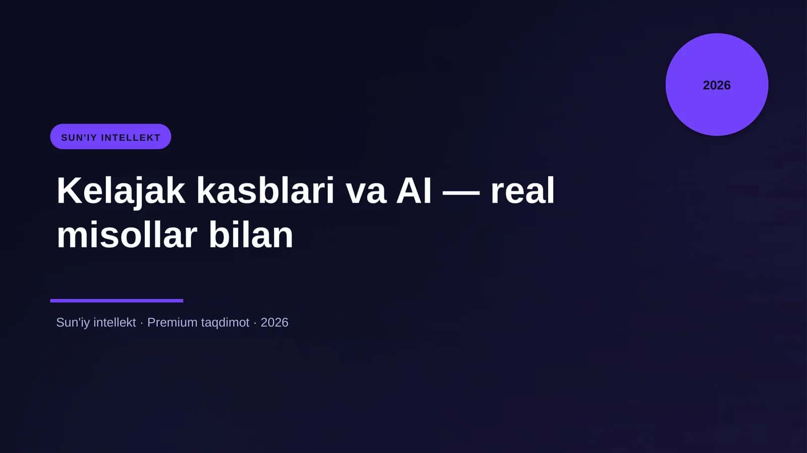 Kelajak kasblari va AI — real misollar bilan 1