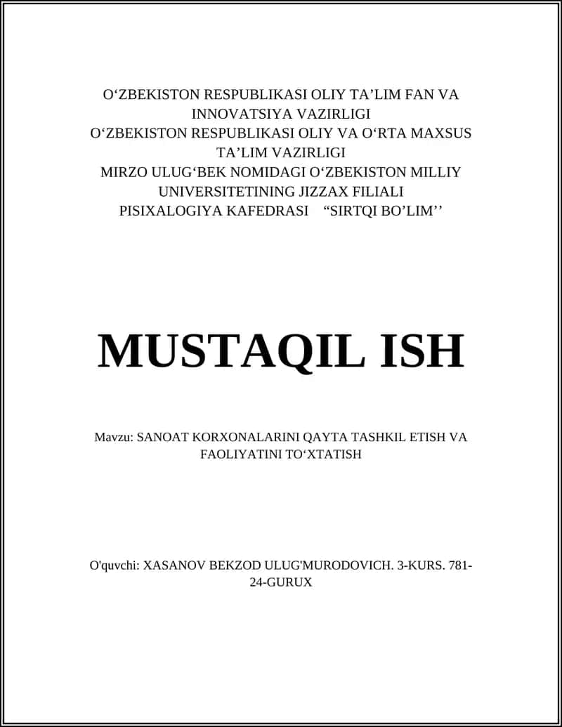 SANOAT KORXONALARINI QAYTA TASHKIL ETISH VA FAOLIYATINI TO‘XTATISH 1