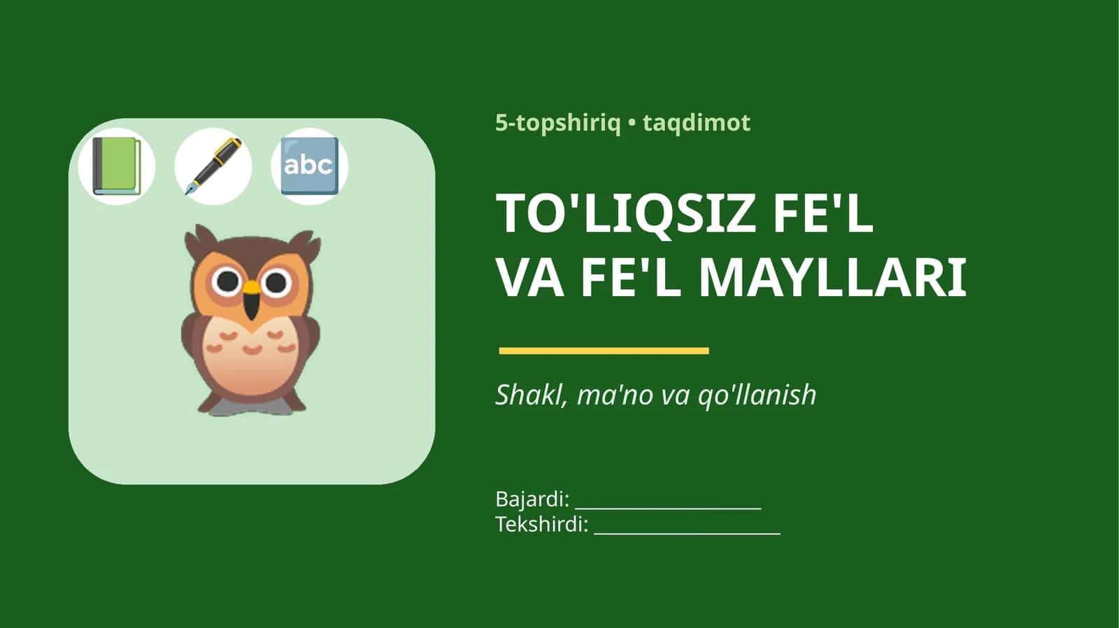 TO'LIQSIZ FE'L VA FE'L MAYLLARI 1