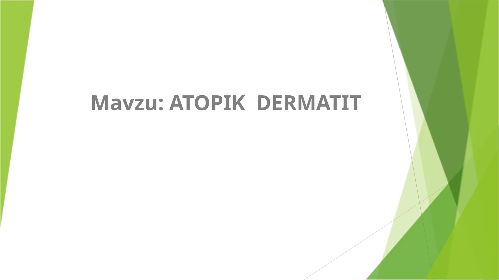 ATOPIK DERMATIT 1