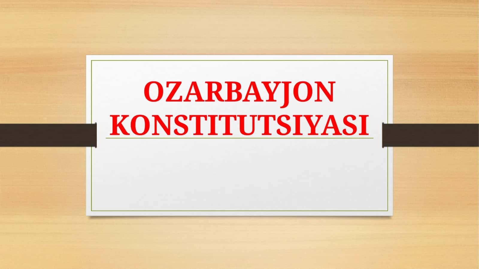 OZARBAYJON KONSTITUTSIYASI 1
