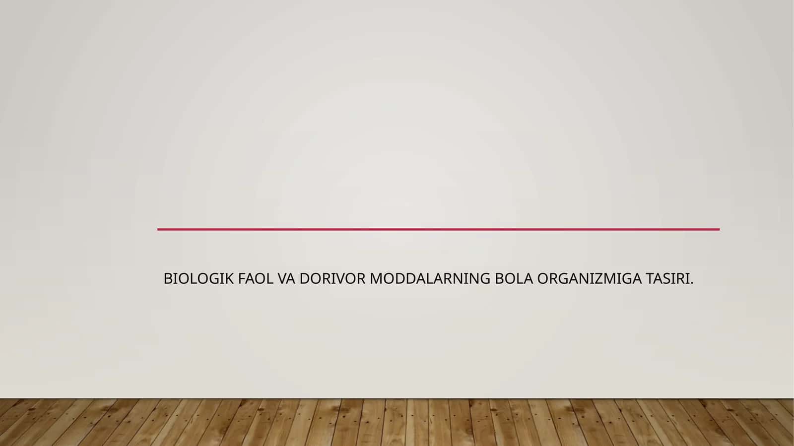 Biologik faol moddalarning bola organizmiga ta’siri 1