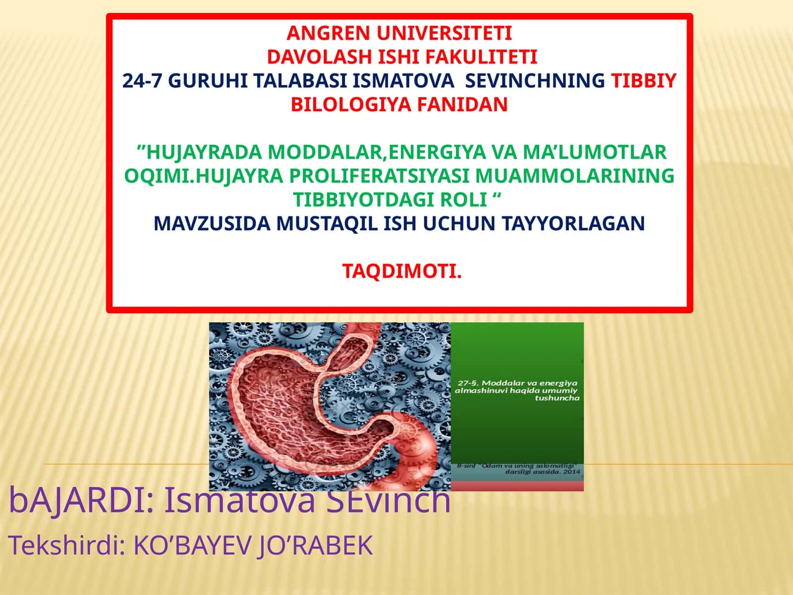 Hujayradamoddalar, energiya va ma’lumotlar oqimi 1
