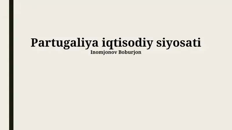 Partugaliya iqtisodiy siyosati 1