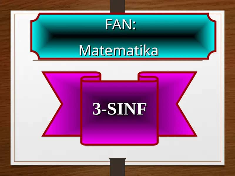 Matematika 3-SINF 1