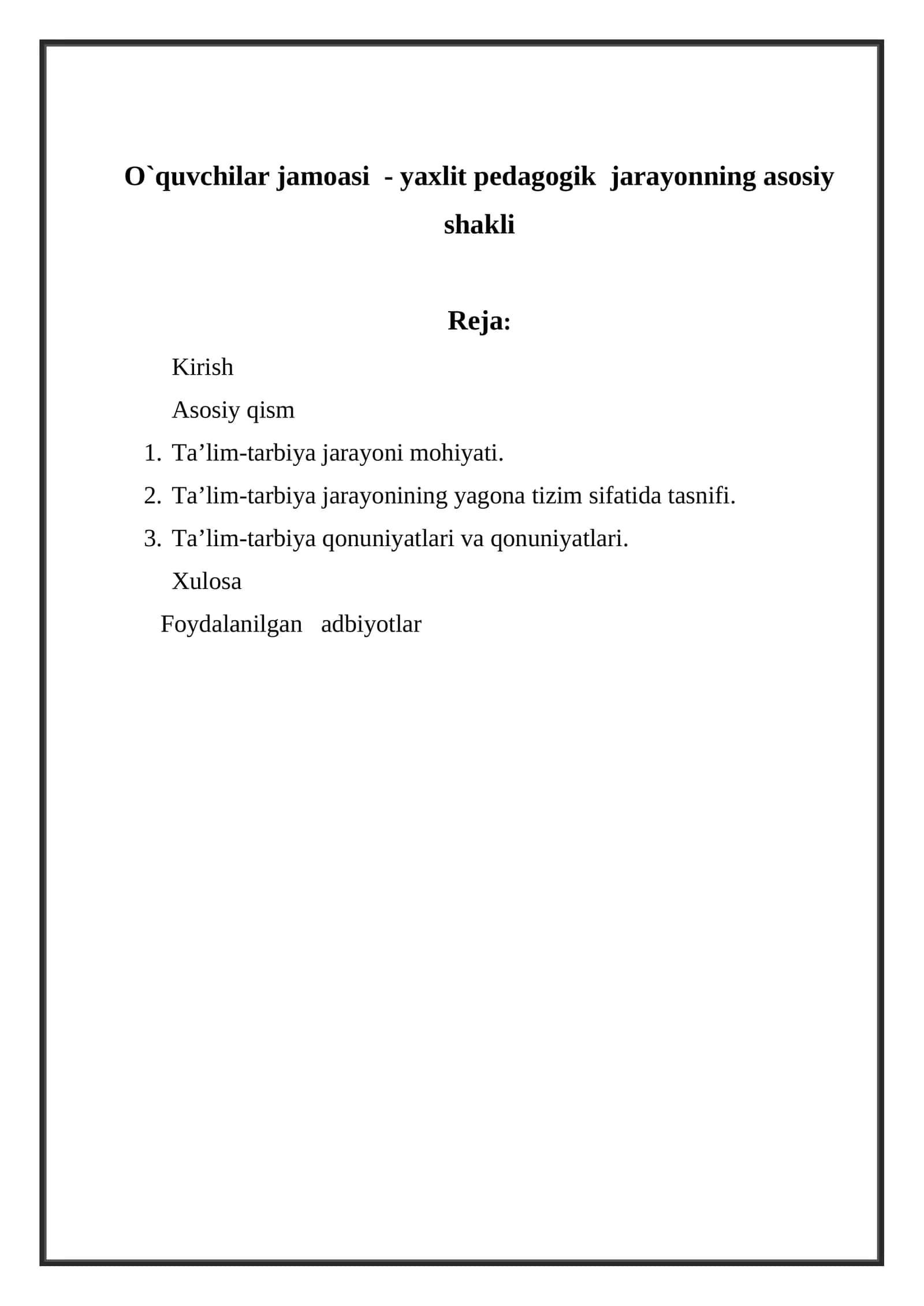 O`quvchilar jamoasi - yaxlit pedagogik jarayonning asosiy shakli 1
