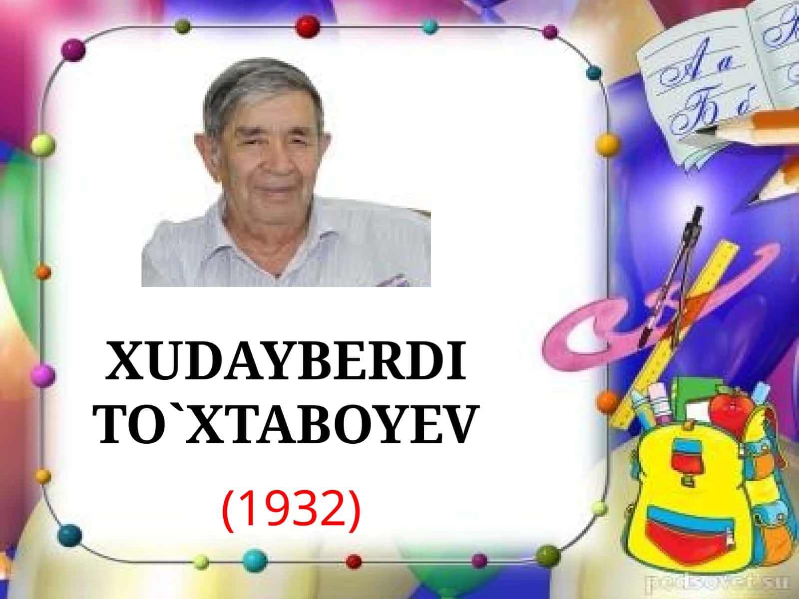 6-sinf Adabiyot fanidan Xudoyberdi To'xtaboyev hayoti va ijodi dars taqdimoti 1