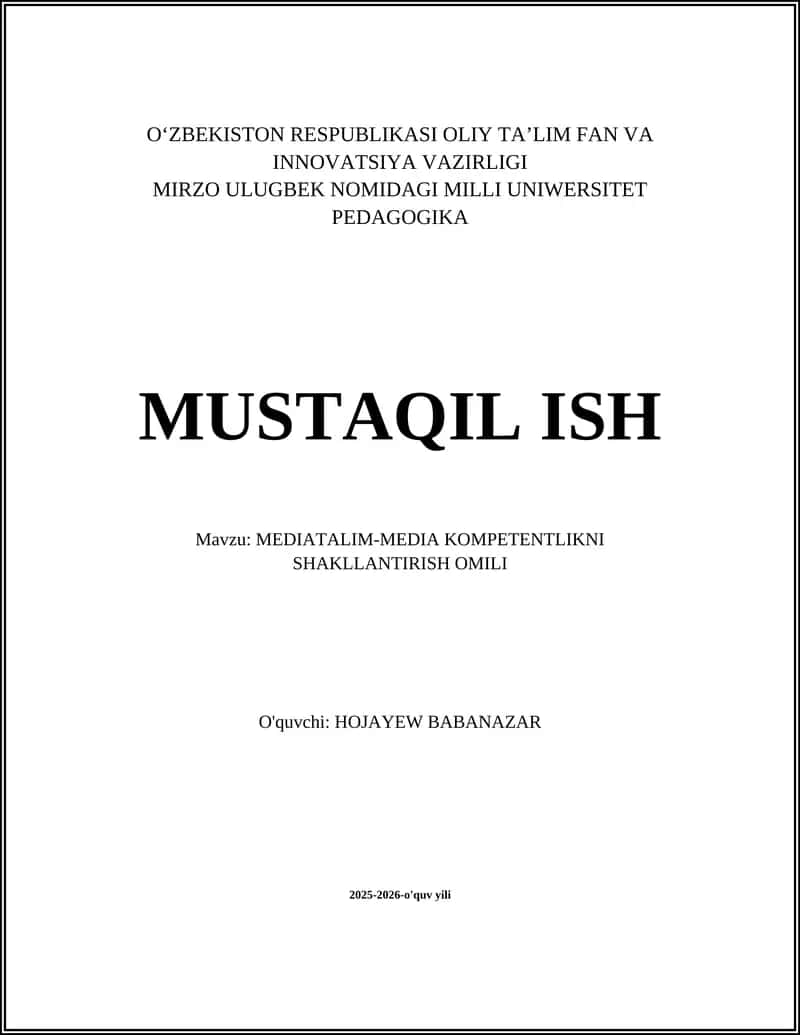 MEDIATALIM-MEDIA KOMPETENTLIKNI SHAKLLANTIRISH OMILI 1