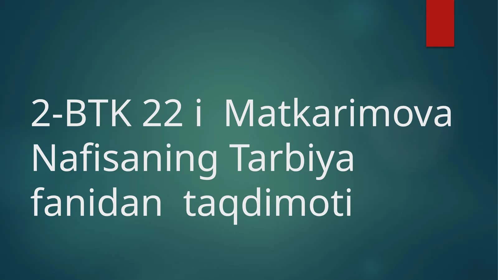 Boshlang’ich ta’limda tarbiya nazariyasining tarkibiy qismlari 1