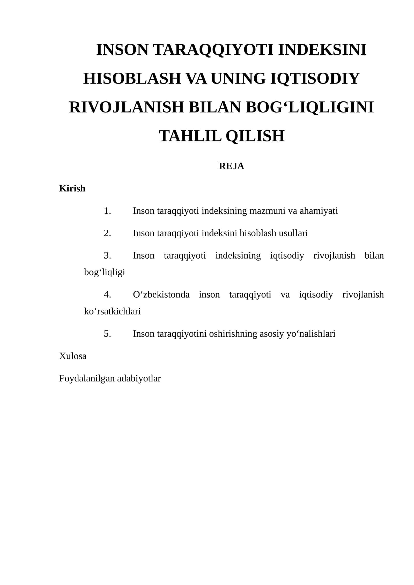 Inson taraqqiyoti indeksini hisoblash va uning iqtisodiy rivojlanish bilan bog‘liqligini tahlil qilish 1