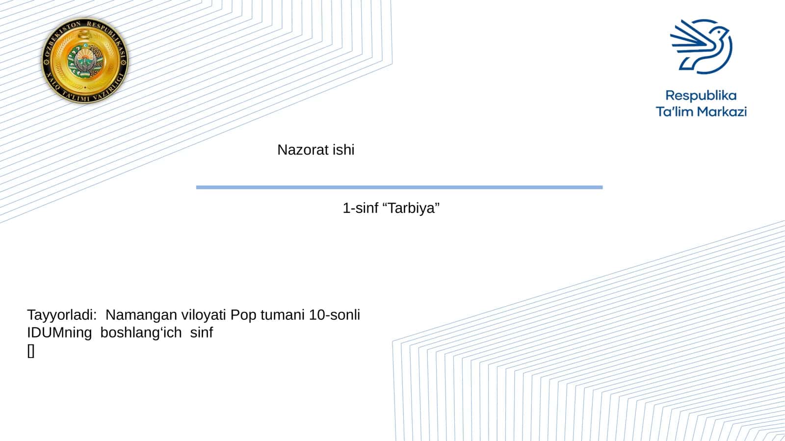 1-sinf “Tarbiya” Nazorat ishi 1