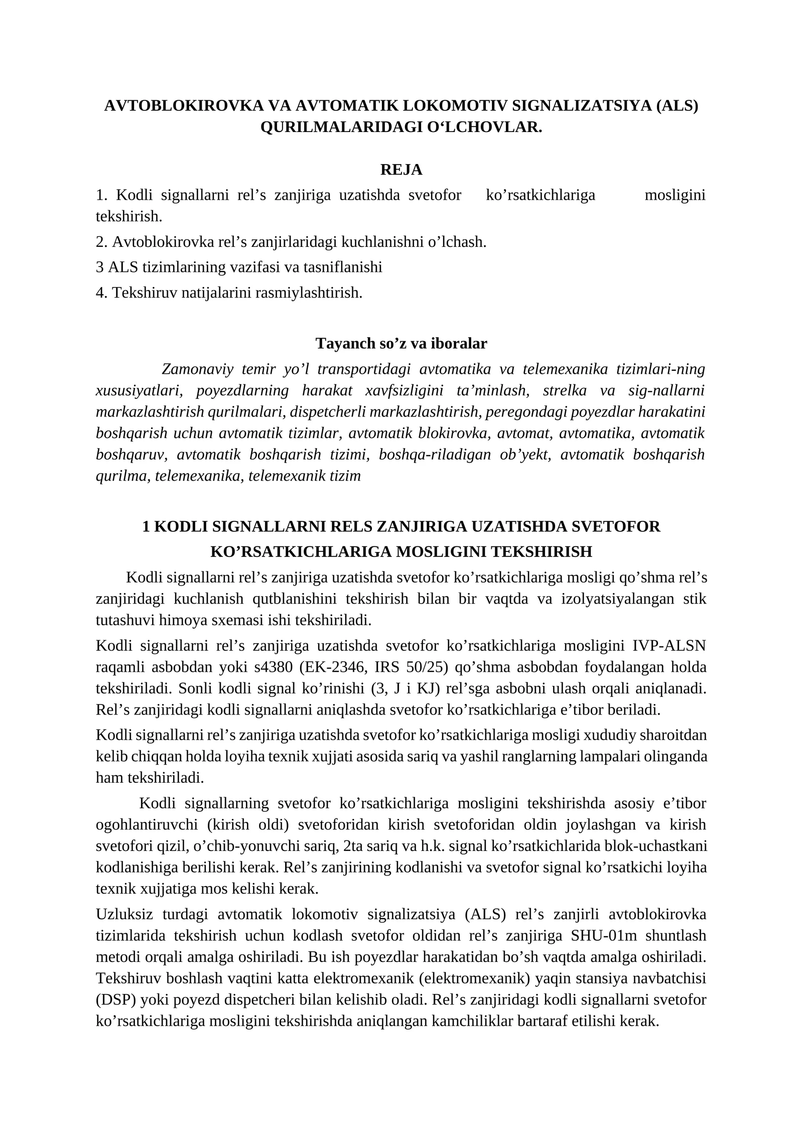 AVTOBLOKIROVKA VA AVTOMATIK LOKOMOTIV SIGNALIZATSIYA (ALS) QURILMALARIDAGI O‘LCHOVLAR 1