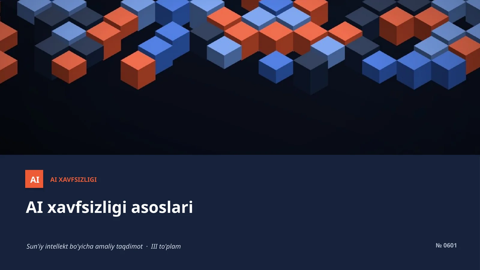 AI XAVFSIZLIGI 1