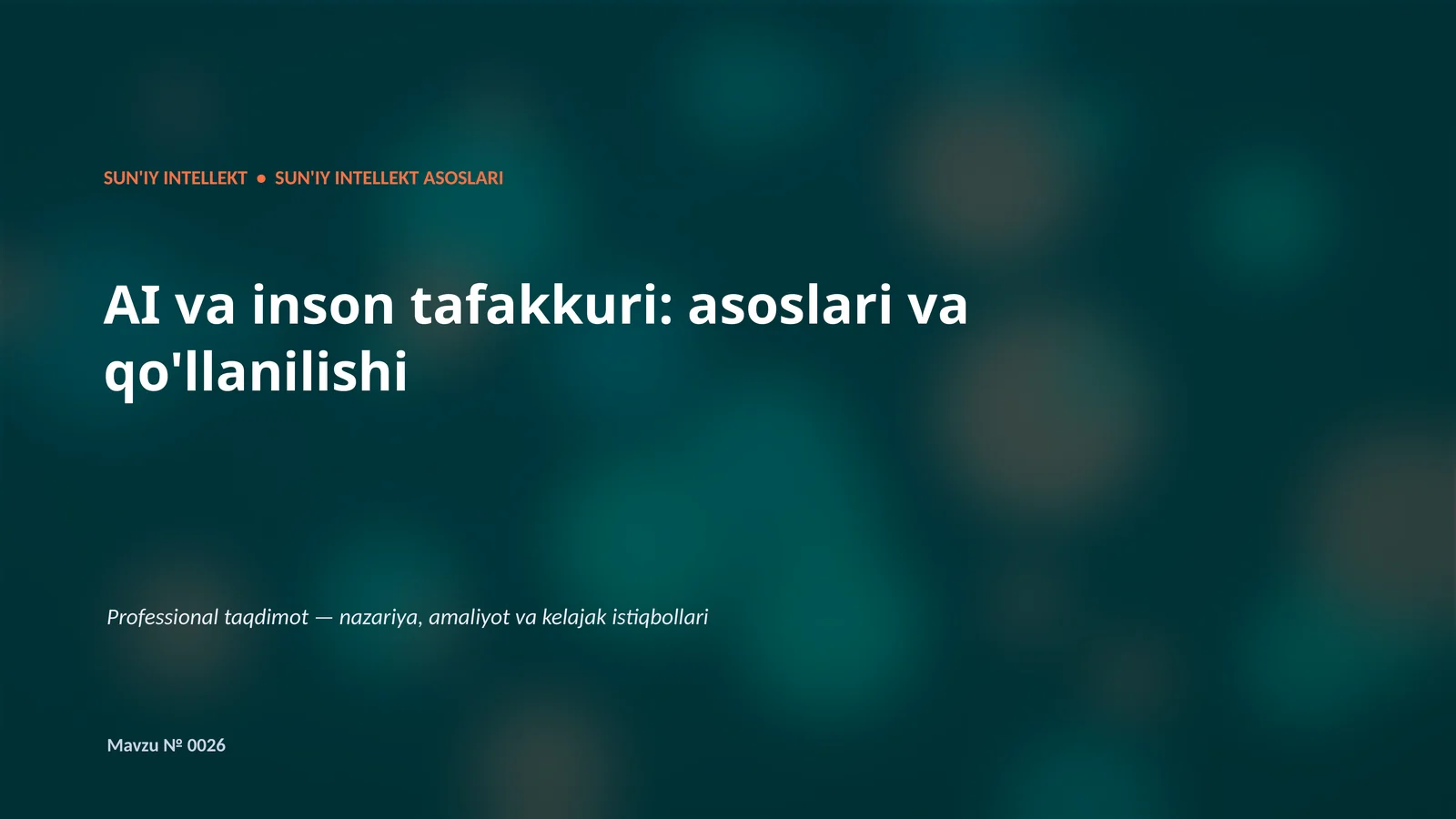 SUN'IY INTELLEKT ASOSLARI 1