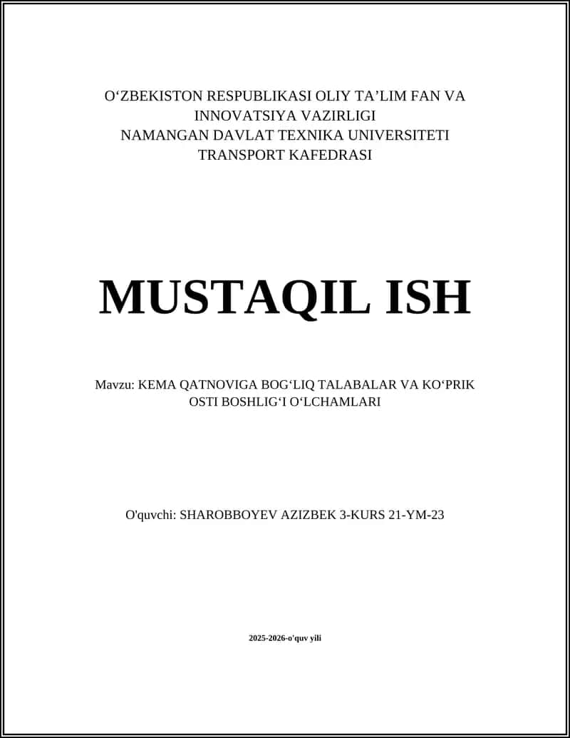 KEMA QATNOVIGA BOGʻLIQ TALABALAR VA KOʻPRIK OSTI BOSHLIGʻI OʻLCHAMLARI 1