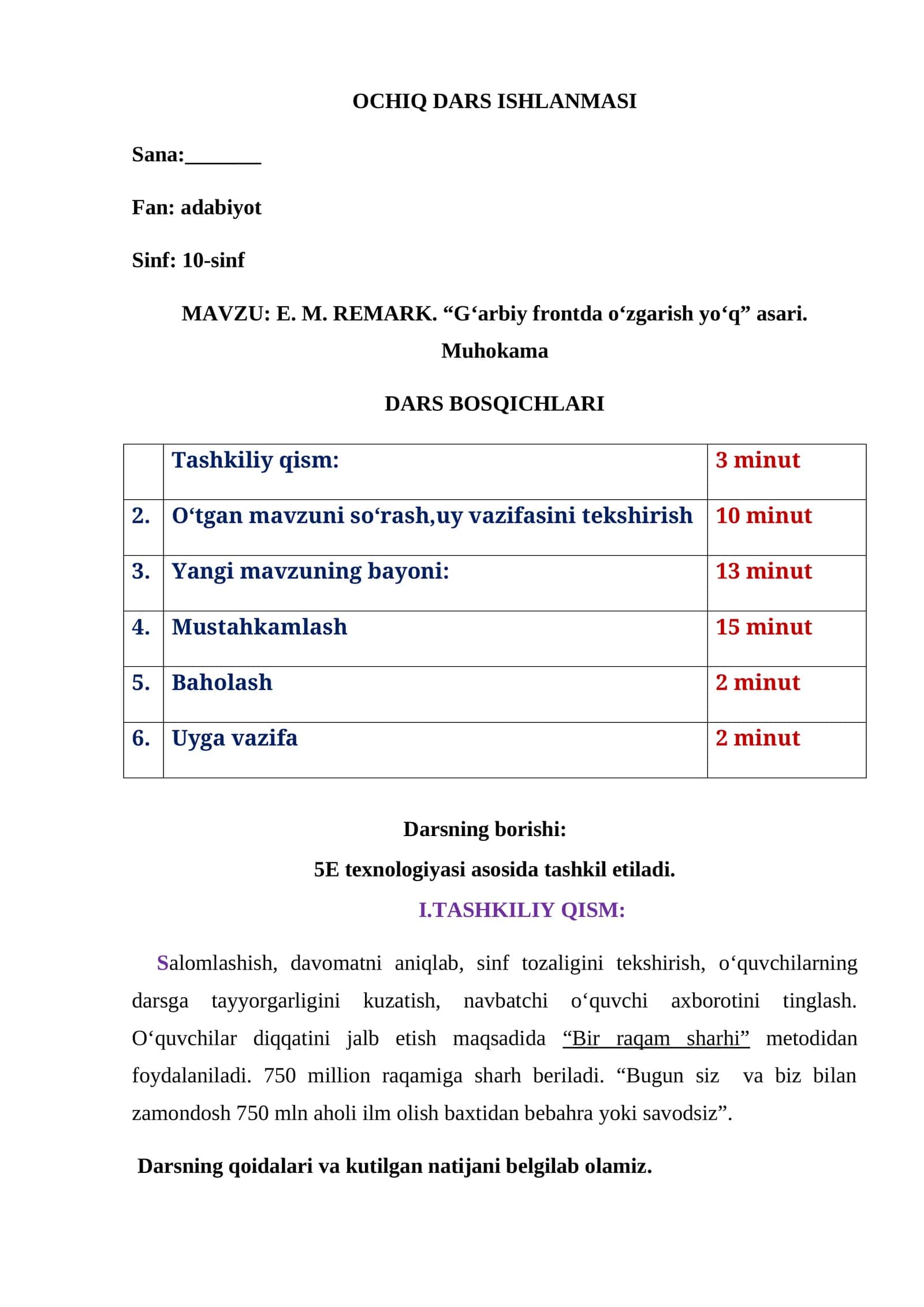 : 10-sinf
MAVZU: E. M. REMARK. “G‘arbiy frontda o‘zgarish yo‘q” asari. 1