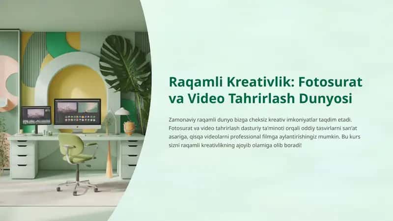 Fotosurat va Video Tahrirlash Dunyosi 1