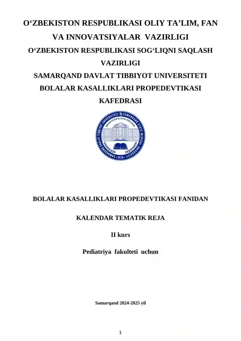 BOLALAR KASALLIKLARI PROPEDEVTIKASI FANIDAN KALENDAR TEMATIK REJA